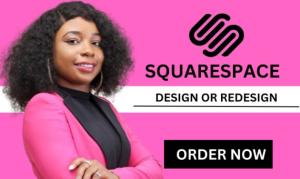 I will squarespace website design squarespace website redesign squarespace redesign