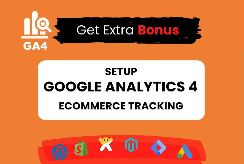 I will setup google analytics 4, ga4 ecommerce tracking, custom event tracking by GTM