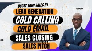 I will be your sales closer sales representative generate verify lead for b2b
