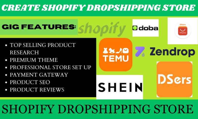 I will create 100k passive income Shopify dropshipping store via Temu Zendrop Shein