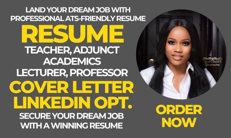 I will create a professional teacher, adjunct, instructor, lecturer, academic resume