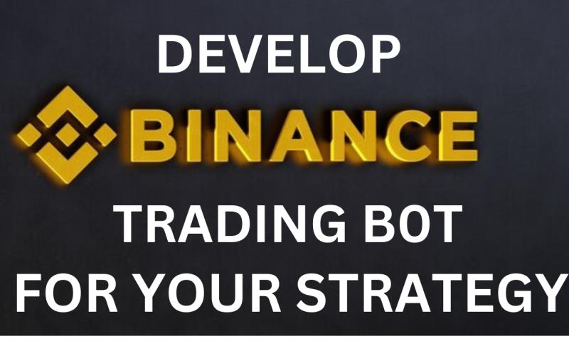 I will develop binance trading b0t for your strategy