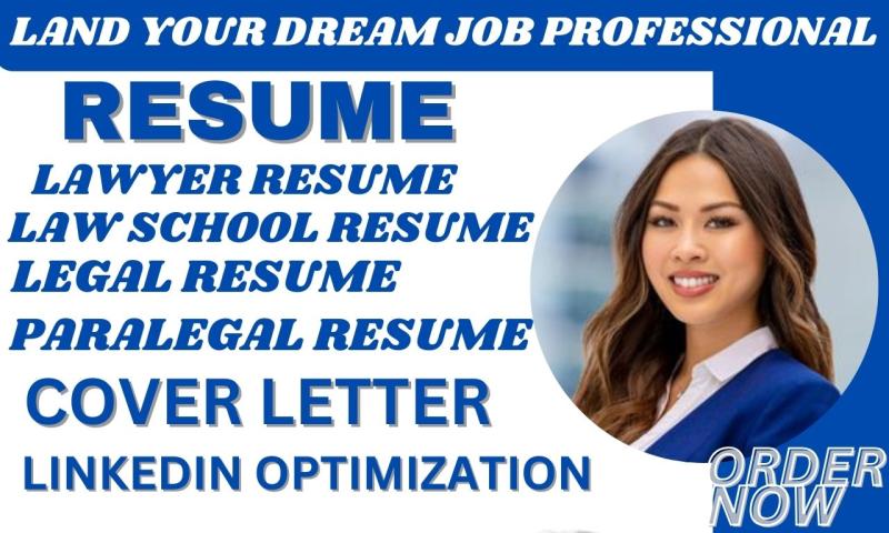 I will write legal resume, lawyer, law paralegal, barrister, attorney, and cover letter