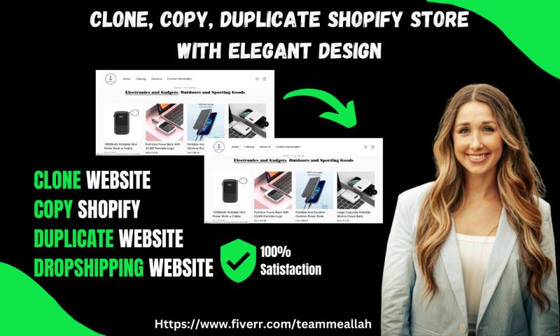 I will duplicate, clone, copy shopify website with elegant design