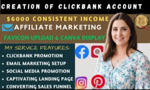 I will create clickbank account and set up affiliate marketing for clickbank sales