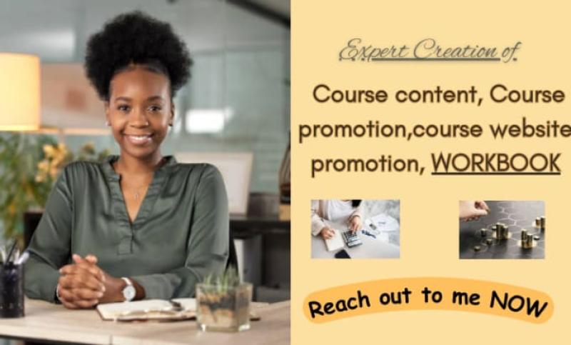 I will create your course content, course promotion, course website promotion