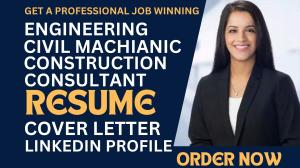 I will write software engineer, construction, architecture, consultant resume writing