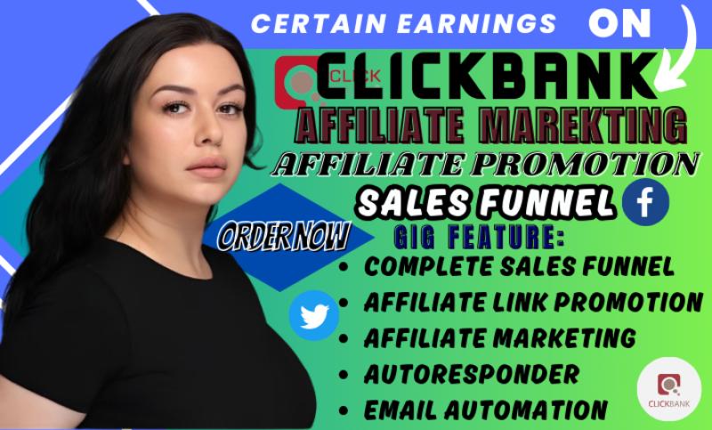 I Will Set Up Affiliate Link Promotion for Clickbank Affiliate Marketing Sales Funnel
