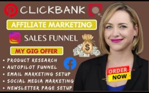 I WILL SET UP STANDOUT AUTOPILOT CLICKBANK AFFILIATE MARKETING TO MAKE MONEY
