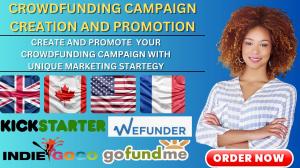 I will create and publicize your kickstarter indiegogo and gofundme campaign