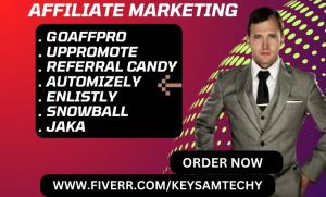 Do Shopify Affiliate Marketing with Goaffpro, Uppromote, Referral Candy, Automizely