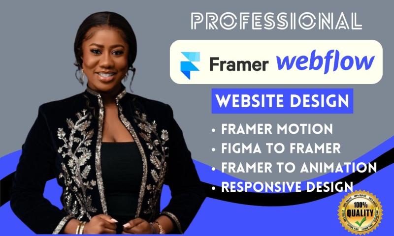 I will design framer website, convert figma to framer, framer motion and animation