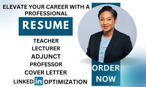 I will write teacher, online instructor, and adjunct professor professional resume