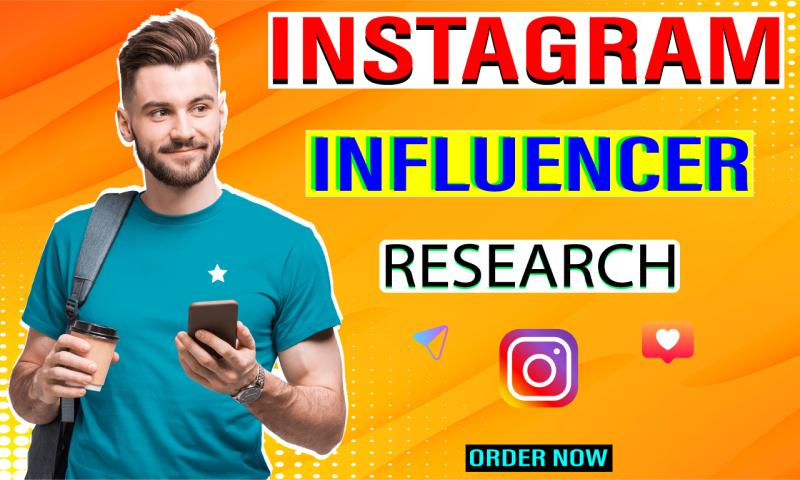 I will research Instagram influencers of your niche related