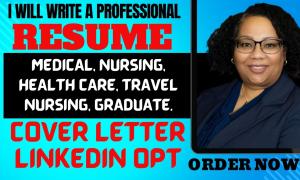 I will write a professional healthcare, nursing, medical resume and resume writing