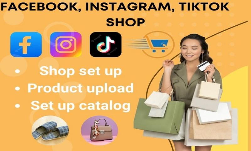 setup instagram shop, tiktok and facebook shop and integrate with shopify store