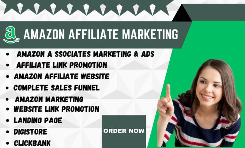 I will promote amazon affiliate website clickbank affiliate and affiliate marketing
