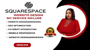 I will build Squarespace portfolio website design, Squarespace redesign, and business web design