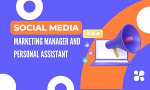 I will be your social media marketing manager and personal assistant