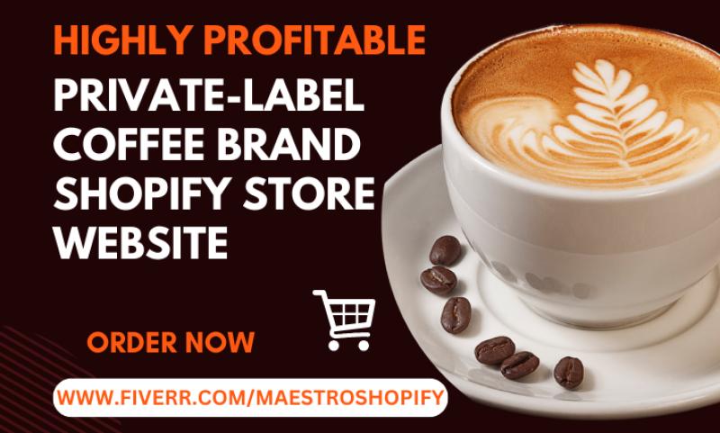 Design Private Label Coffee Brand Shopify Store