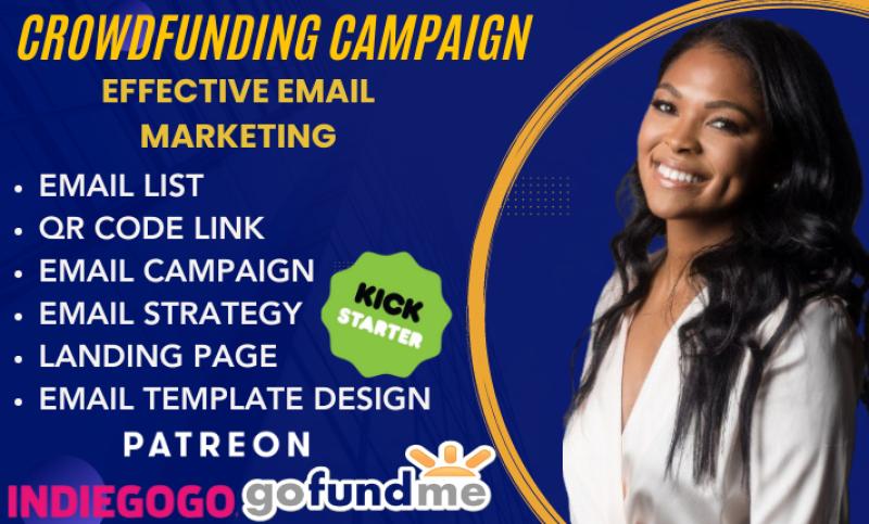 I will promote your GoFundMe Kickstarter Indiegogo crowdfunding campaign