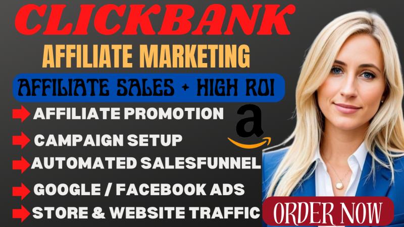 I will do clickbank affiliate marketing, amazon affiliate link promotion, sales funnel