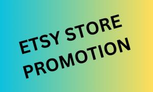 I will create Etsy shop and Etsy digital product, Etsy listing, Etsy SEO and shop promotion