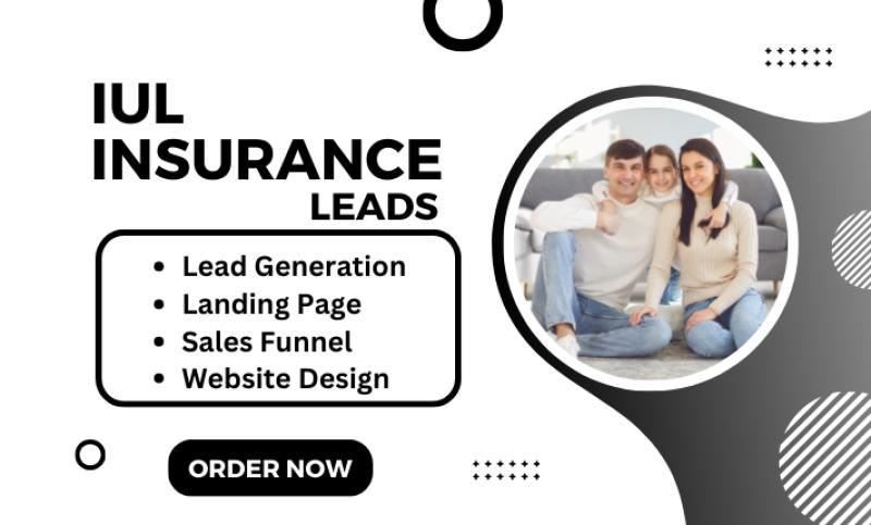I will provide life insurance leads, insurance leads, life insurance website, and health insurance