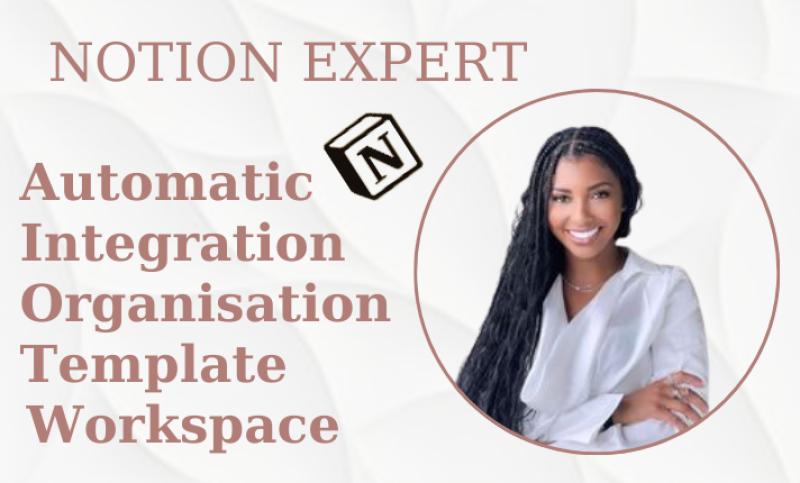 I will create Notion, Notion template, Notion virtual assistant, Notion expert database