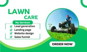 I Will Design Lawn Care Website, Home Care Website, Home Care Leads, Lawn Care Leads