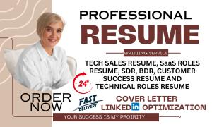 I will deliver fast tech sales resume, saas roles, sdr, bdr, customer service resume