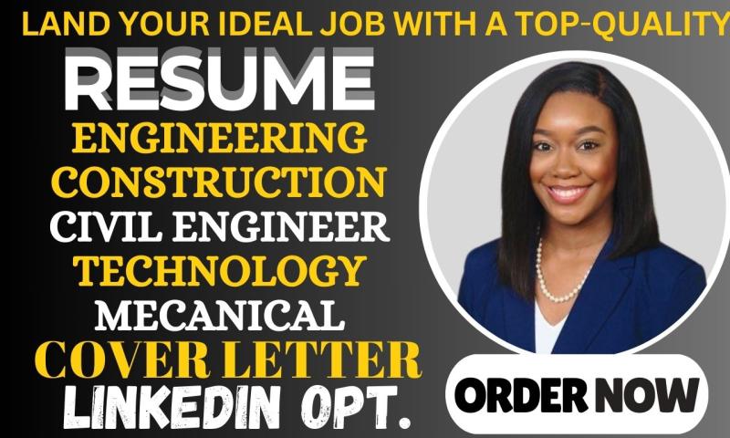 I will craft engineering, software, construction, civil engineer, tech and faang resume