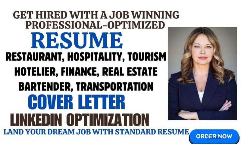 I will create a professional resume for restaurant, hotelier, tourism, hospitality, finance, real estate