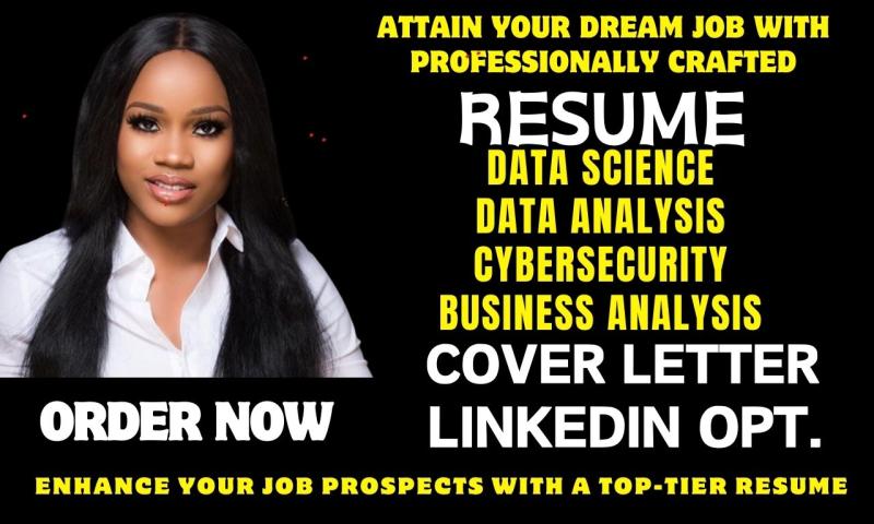 I will write data analyst, business analyst, soc, cybersecurity resume writing