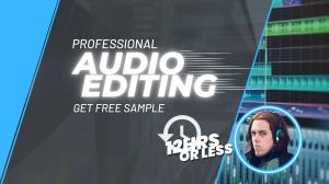 I will fix, edit, clean and improve your audio in 12hrs or less