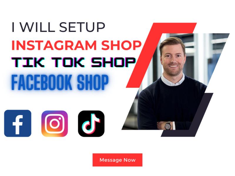 setup an amazing facebook shop instagram and tik tok shop integrate with shopify