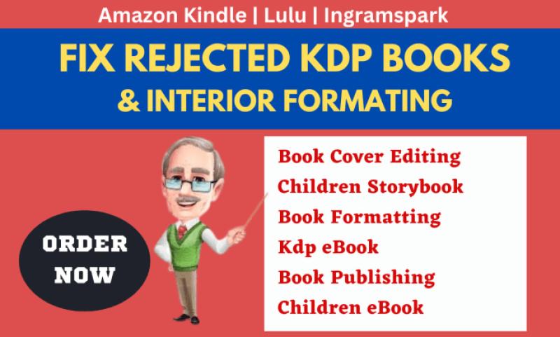 I will fix amazon kdp issues, children story book formatting and publishing, kdp ebook
