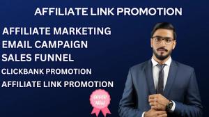 I will do affiliate link promotion, affiliate marketing clickbank link promotion