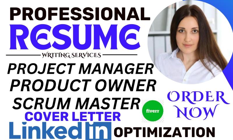 I will draft project management resume, product manager resume, product owner and agile resume