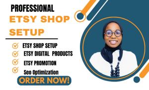 I will do etsy shop setup etsy digital products design etsy print on demand etsy seo