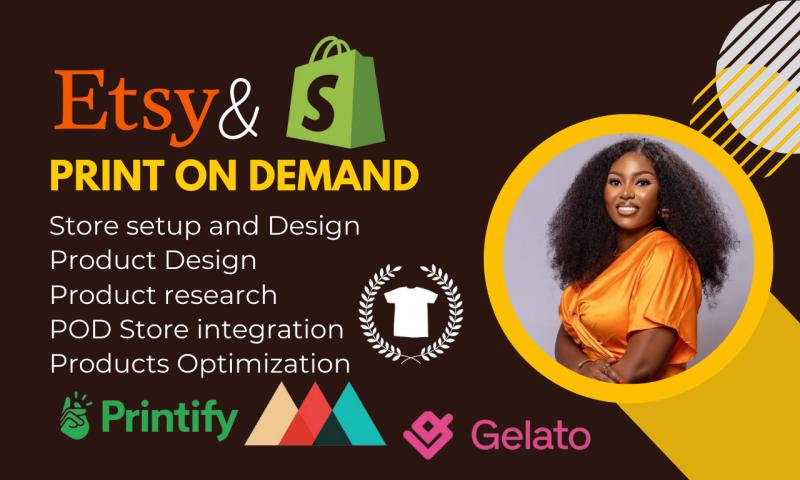 I Will Set Up Etsy Shopify Print On Demand POD Store with Printify, Printful, and Gelato