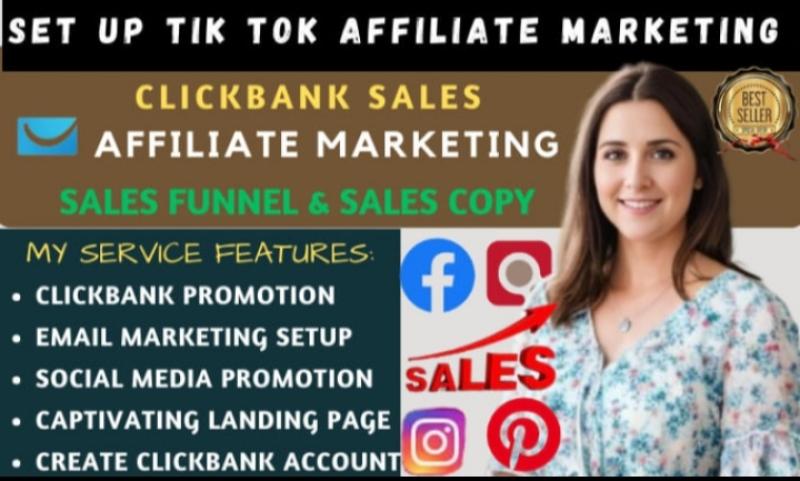 I WILL BOOST CLICKBANK SALES, SET UP TIK TOK AFFILIATE MARKETING WITH SALES COPY