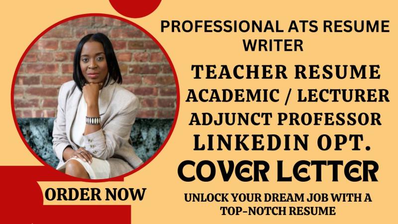I will write teacher resume, adjunct professor, online instructor, and academic resume