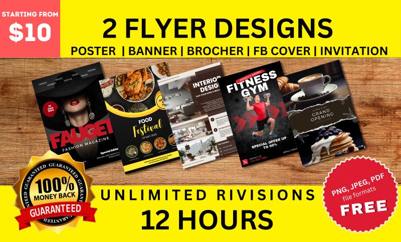 I will design 2 flyer designs in 12 hours