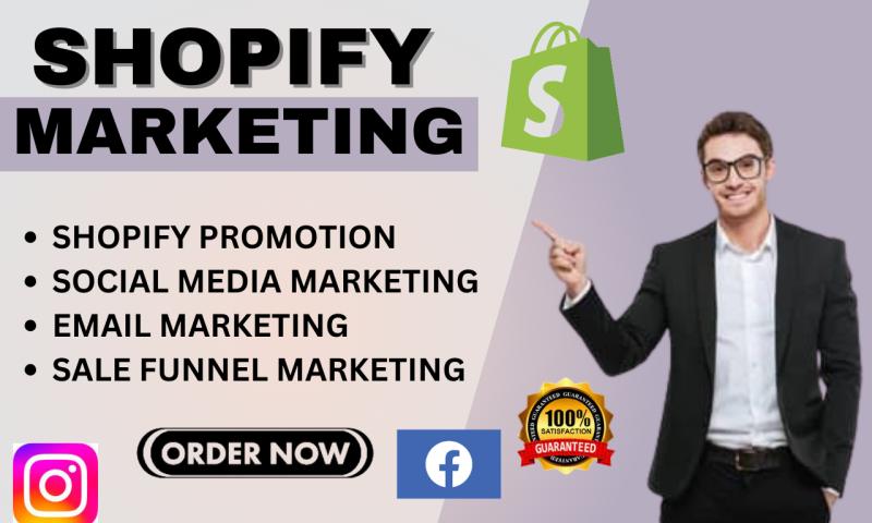 I will boost shopify sales complete shopify marketing, shopify promotion