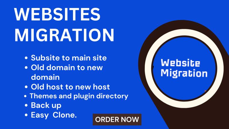 I will clone , migrate, restore manual backup transfer website into another domain