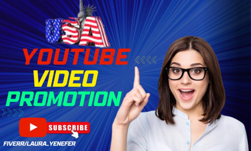 I Will Do Organic YouTube Video Promotion in USA