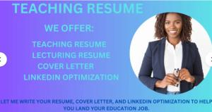 I will write teacher resume, professor resume, lecturer resume, resume writing