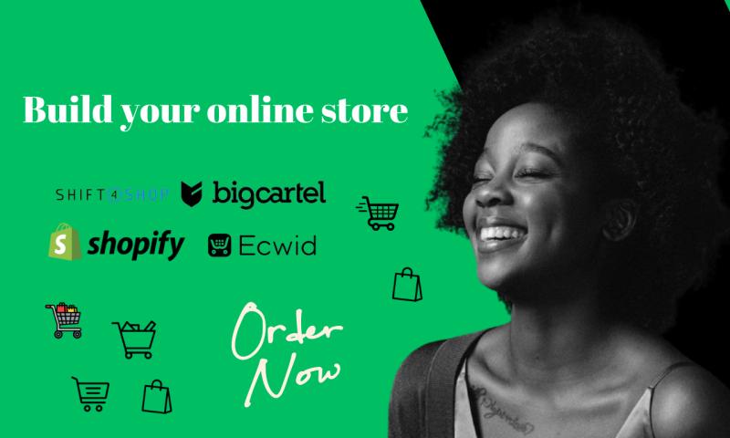 I will build your Ecwid Shopify Big Cartel Shift4Shop