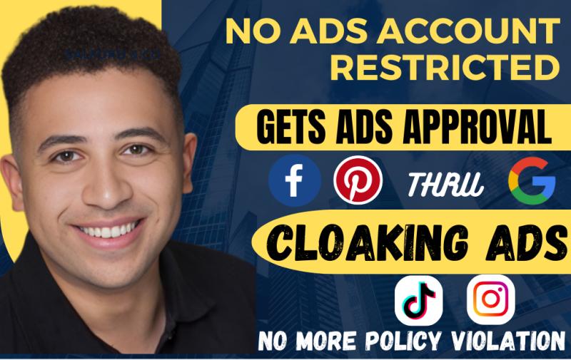 I will setup facebook ads, ads cloaking,, cloaking ads, tiktok ads without suspention